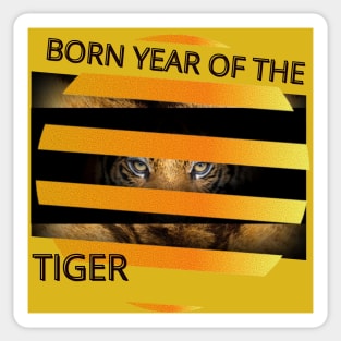 Born year of the tiger Sticker